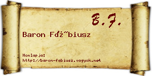 Baron Fábiusz névjegykártya